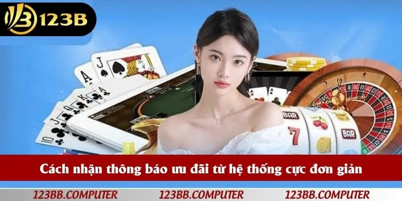 Cách nhận thông báo ưu đãi từ hệ thống cực đơn giản