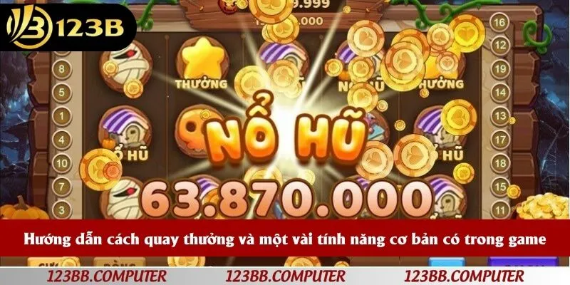 Hướng dẫn cách quay thưởng và một vài tính năng cơ bản có trong game