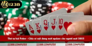 thứ tự bài poker