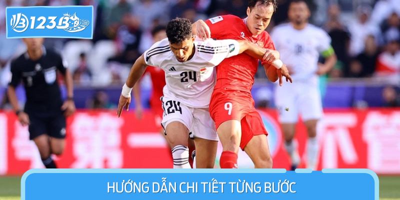 Hướng dẫn chi tiết từng bước
